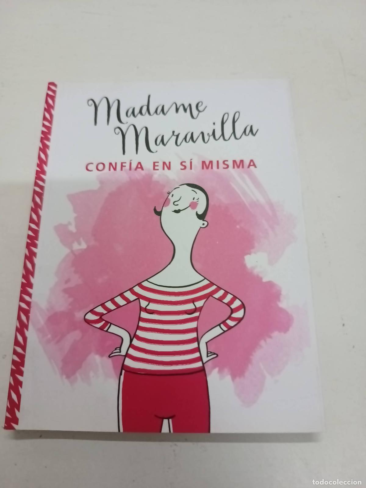 Libros: Conf&iacute;a en s&iacute; misma - Madame Maravilla - Foto 1