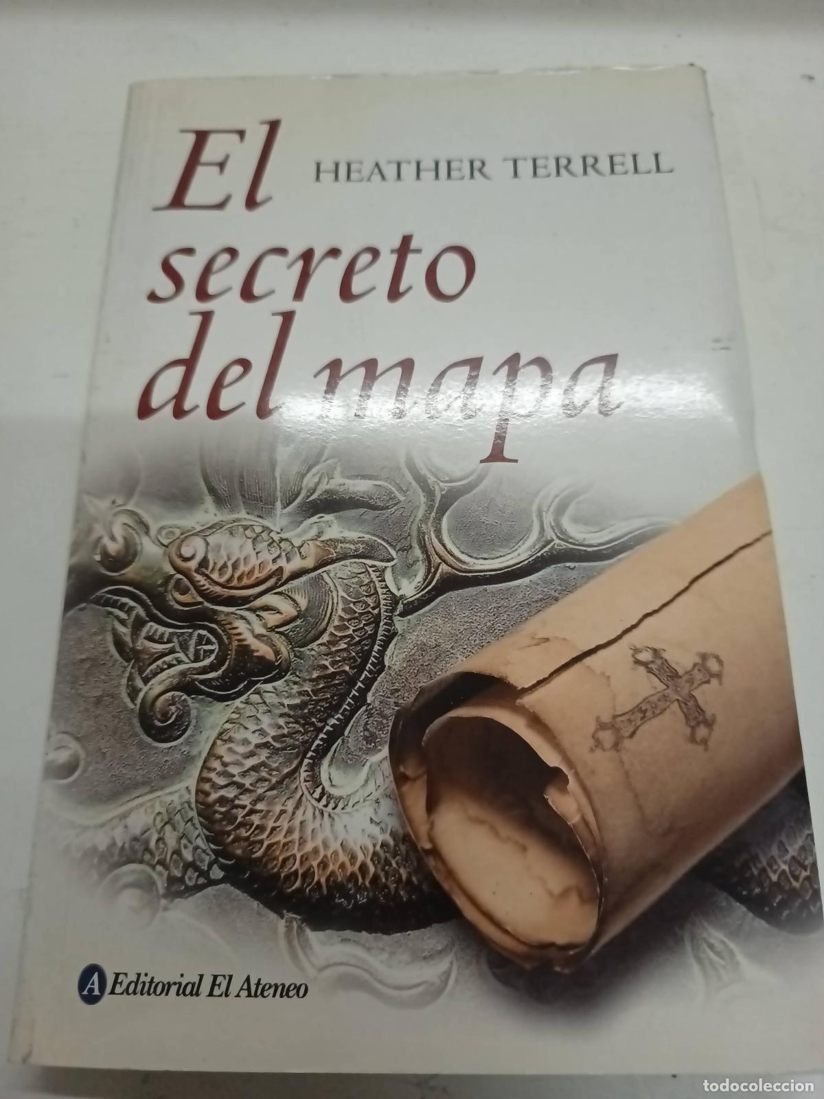 B&uuml;cher: El secreto del mapa - Heather Terrell