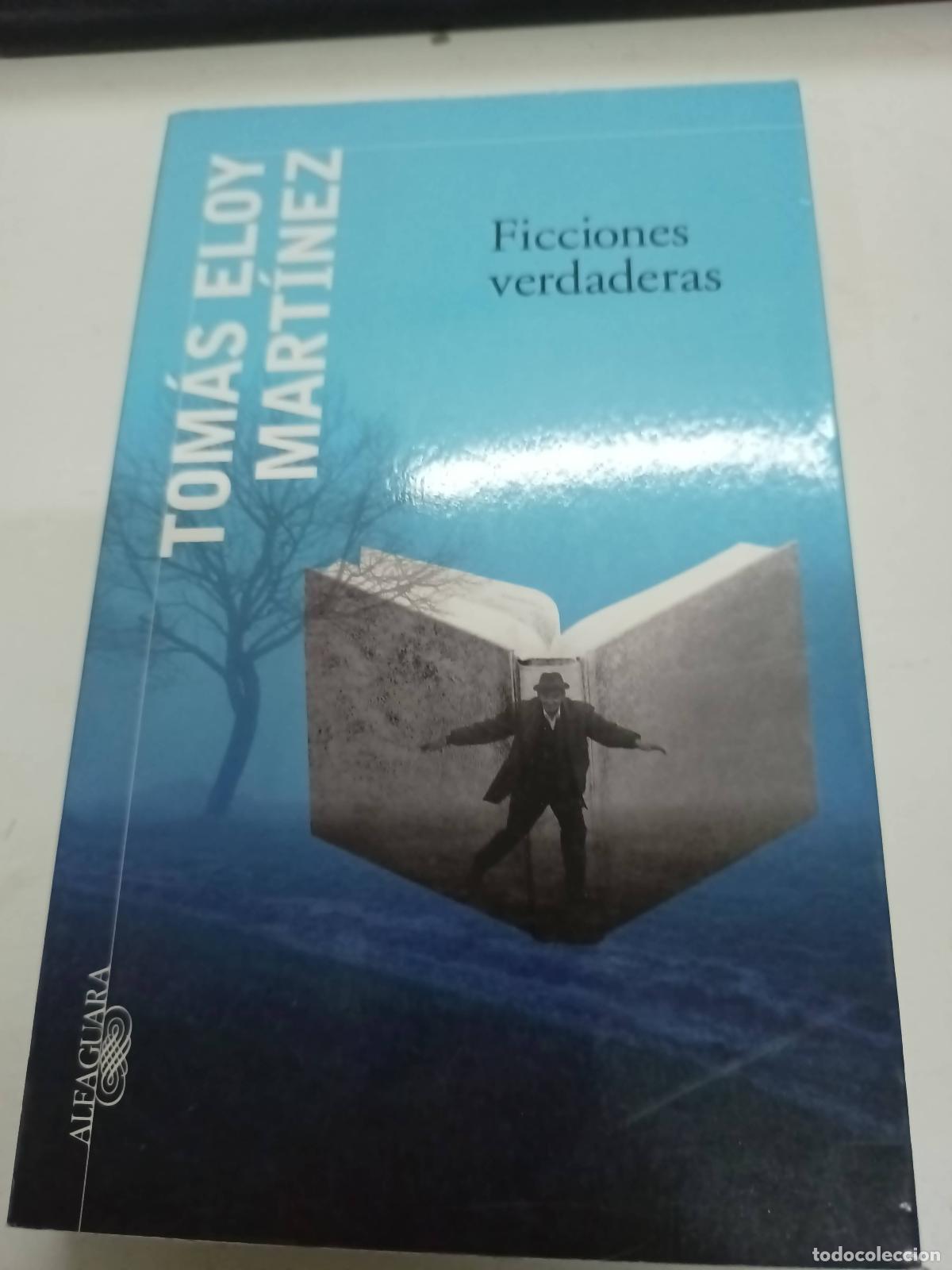 Libros: Ficciones verdaderas - Tom&aacute;s Eloy Mart&iacute;nez - Foto 1
