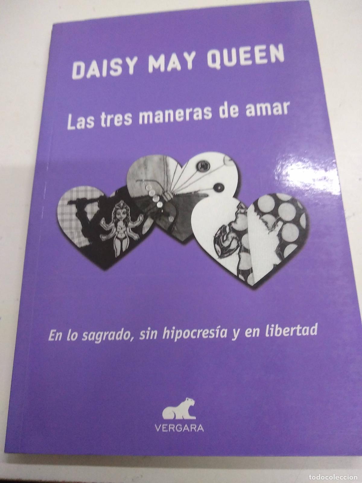 Libros: Las tres maneras de amar - Daisy May Queen - Foto 1
