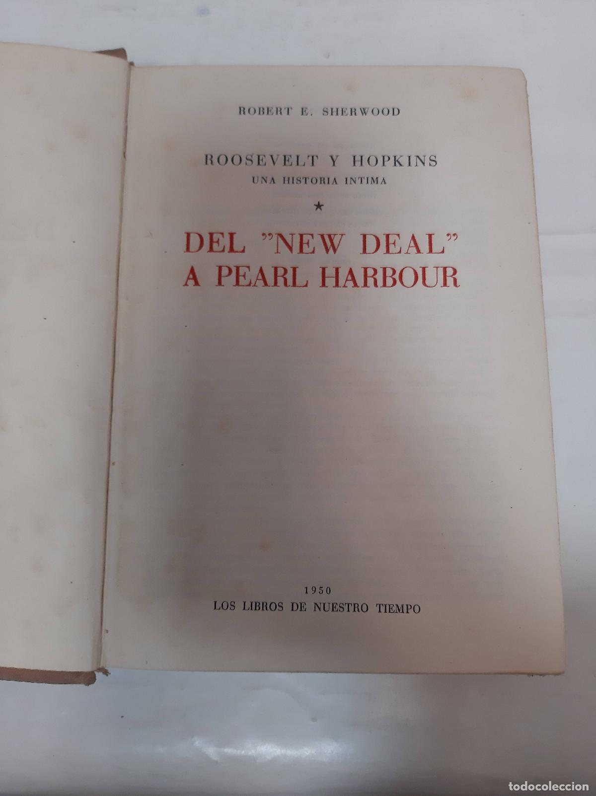 Libri di seconda mano: ROOSEVELY Y HOPKINS I: DEL NEW DEAL A PEARL HARBOUR - Sherwood, Robert E.
