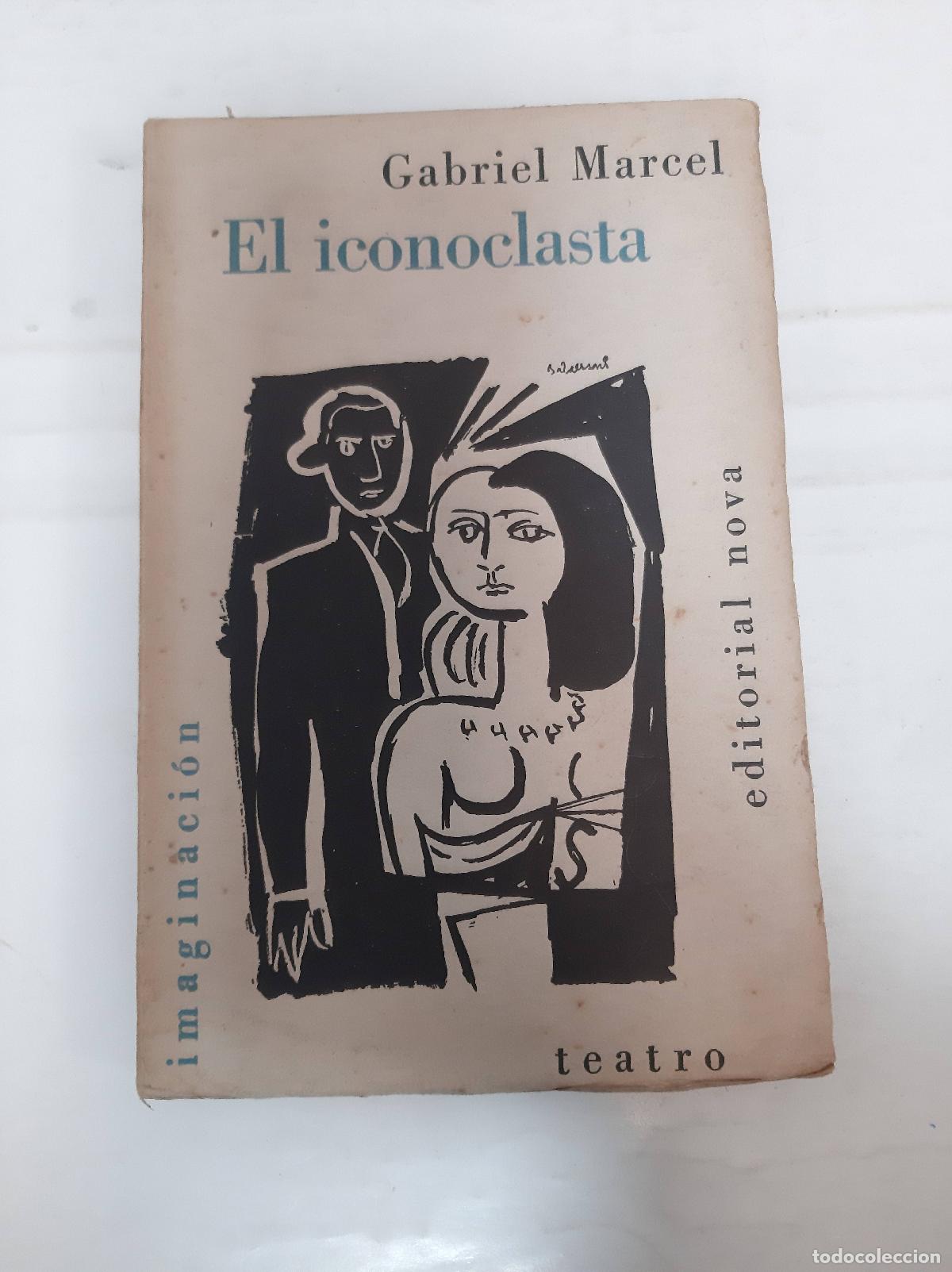 books: El iconoclasta - MARCEL, Gabriel