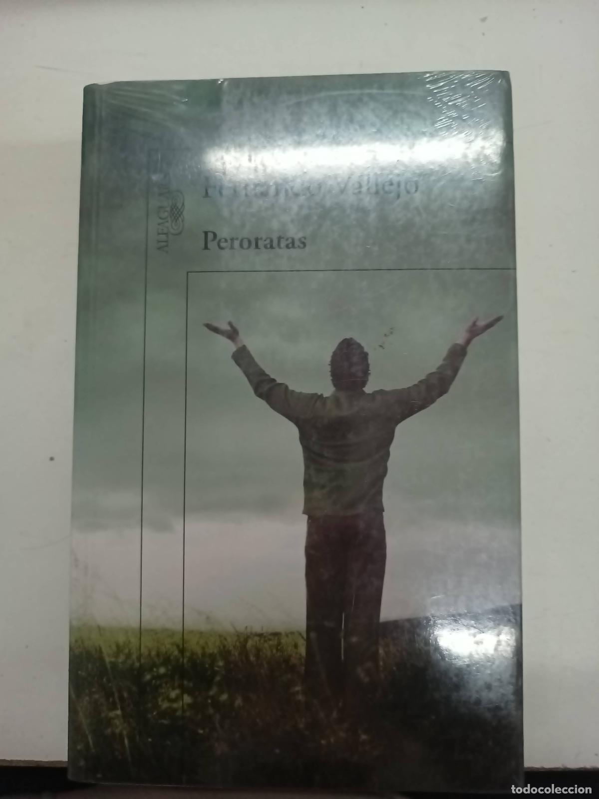 Libros: Peroratas - Fernando vallejo - Foto 1