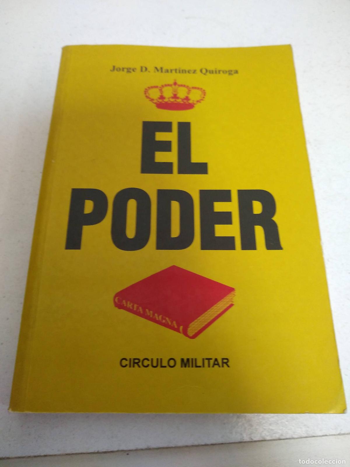 Libros: el poder jorge dmartinez quiroga - Jorge D. Mart&iacute;nez Quiroga - Foto 1