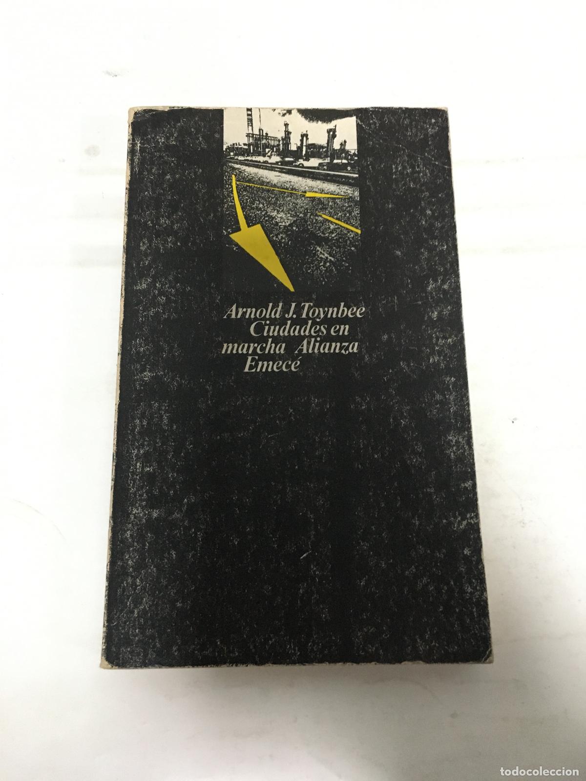 Libros: Ciudades en marcha - Arnold J. Toynbee - Foto 1