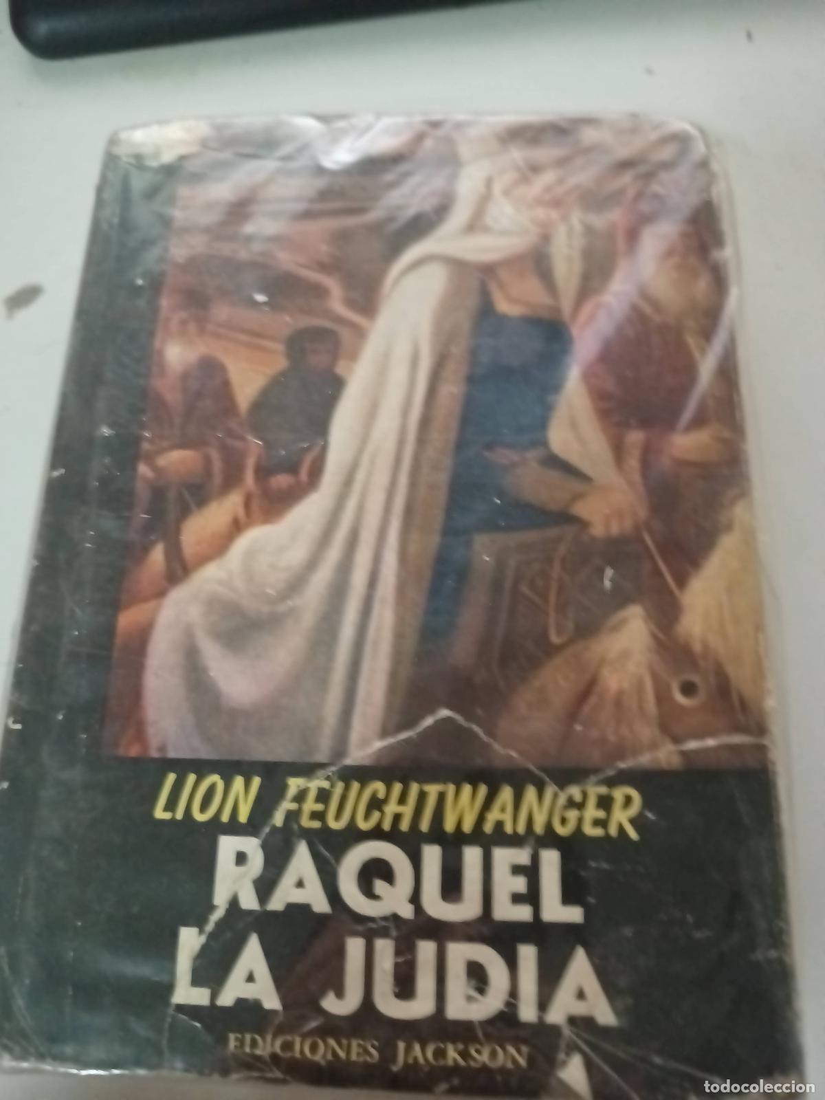 Libros: Raquel la judia - Lion Feuchtwanger - Foto 1
