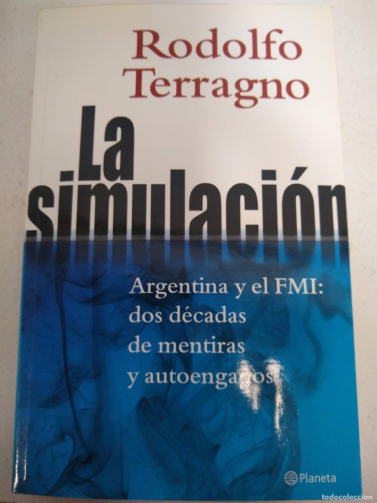 Libros: La simulacion - Rodolfo Terragno - Foto 1