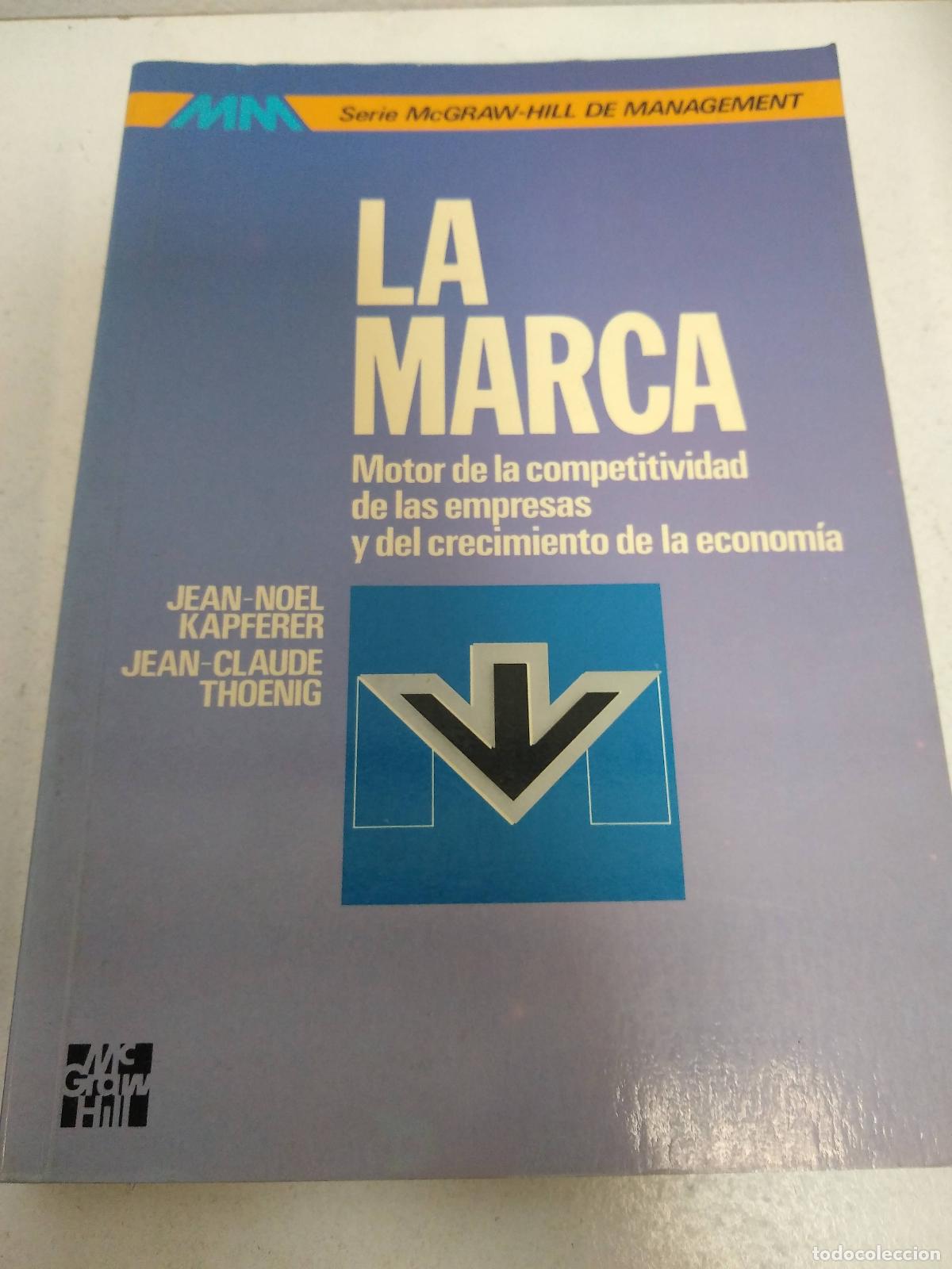 Libros: La marca - Kapferer, Jean-Noel - Foto 1