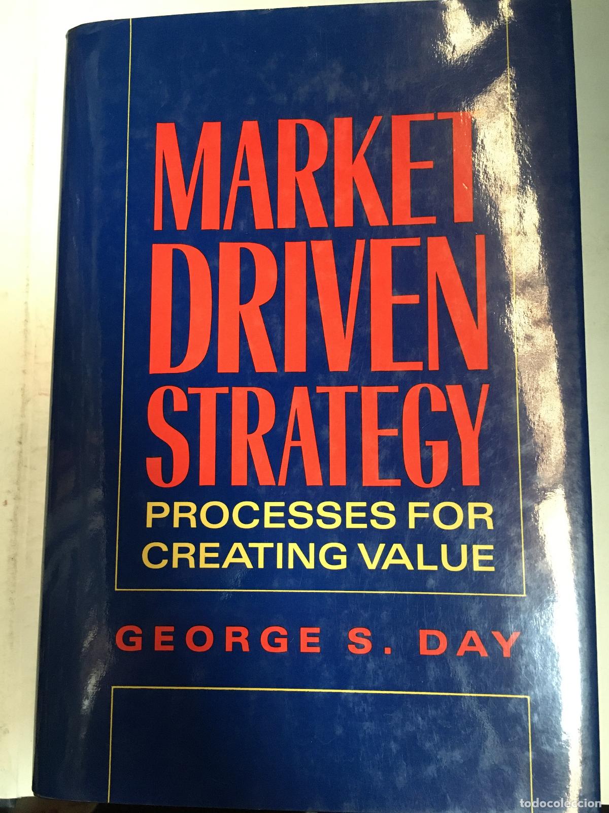 Libros: Market Driven - George S Day - Foto 1