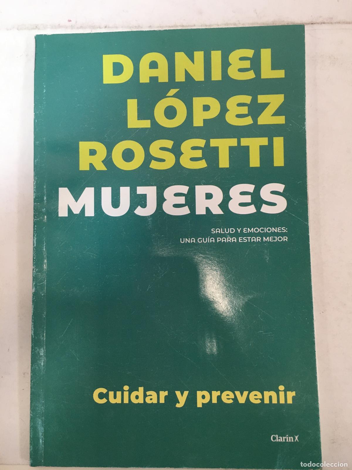 Libros: Mujeres - Daniel Lopez Rosetti - Foto 1