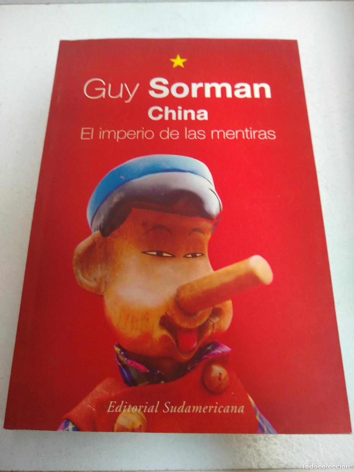 Libros: China, El imperio de las mentiras - Guy Sorman - Foto 1