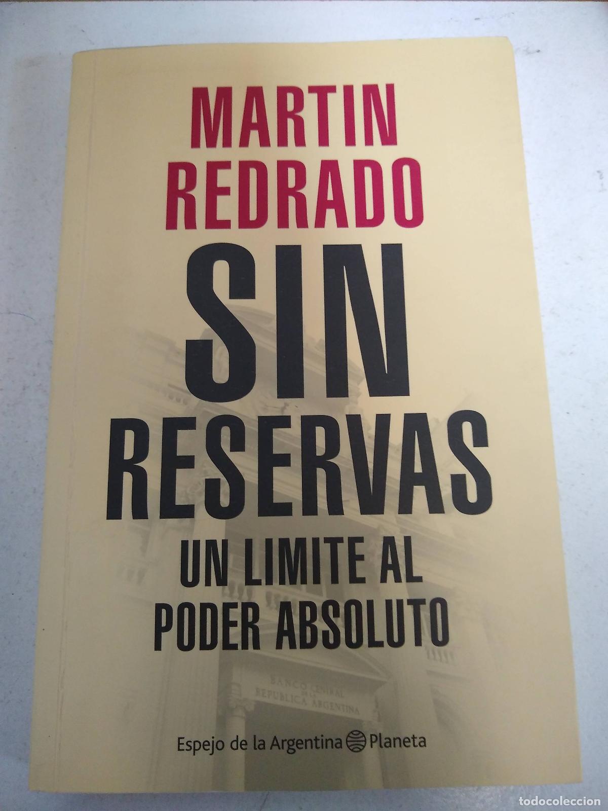 Libros: Sin reservas - Martin Redrado - Foto 1