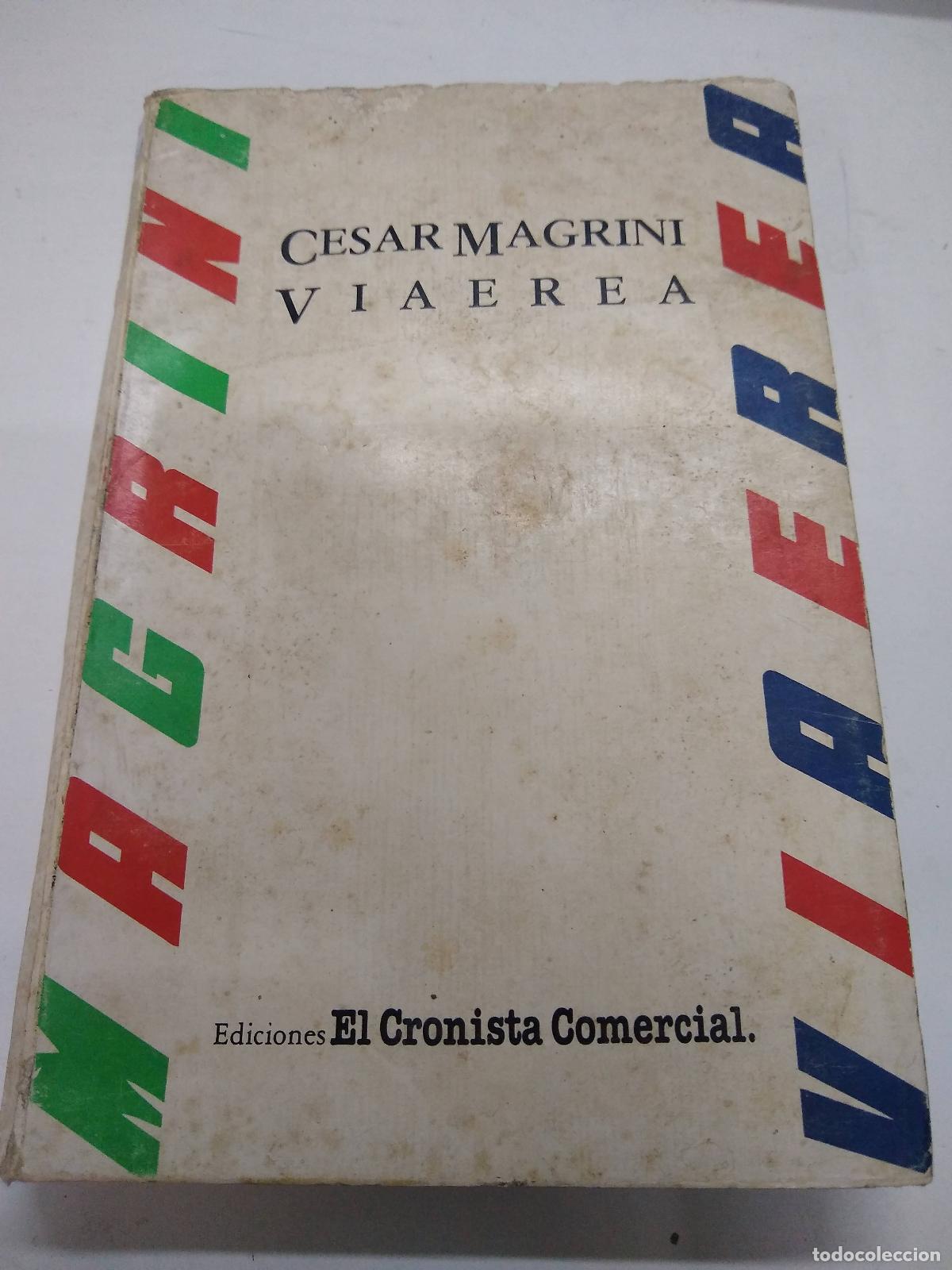 Libros: Viaerea - Cesar Magrini - Foto 1