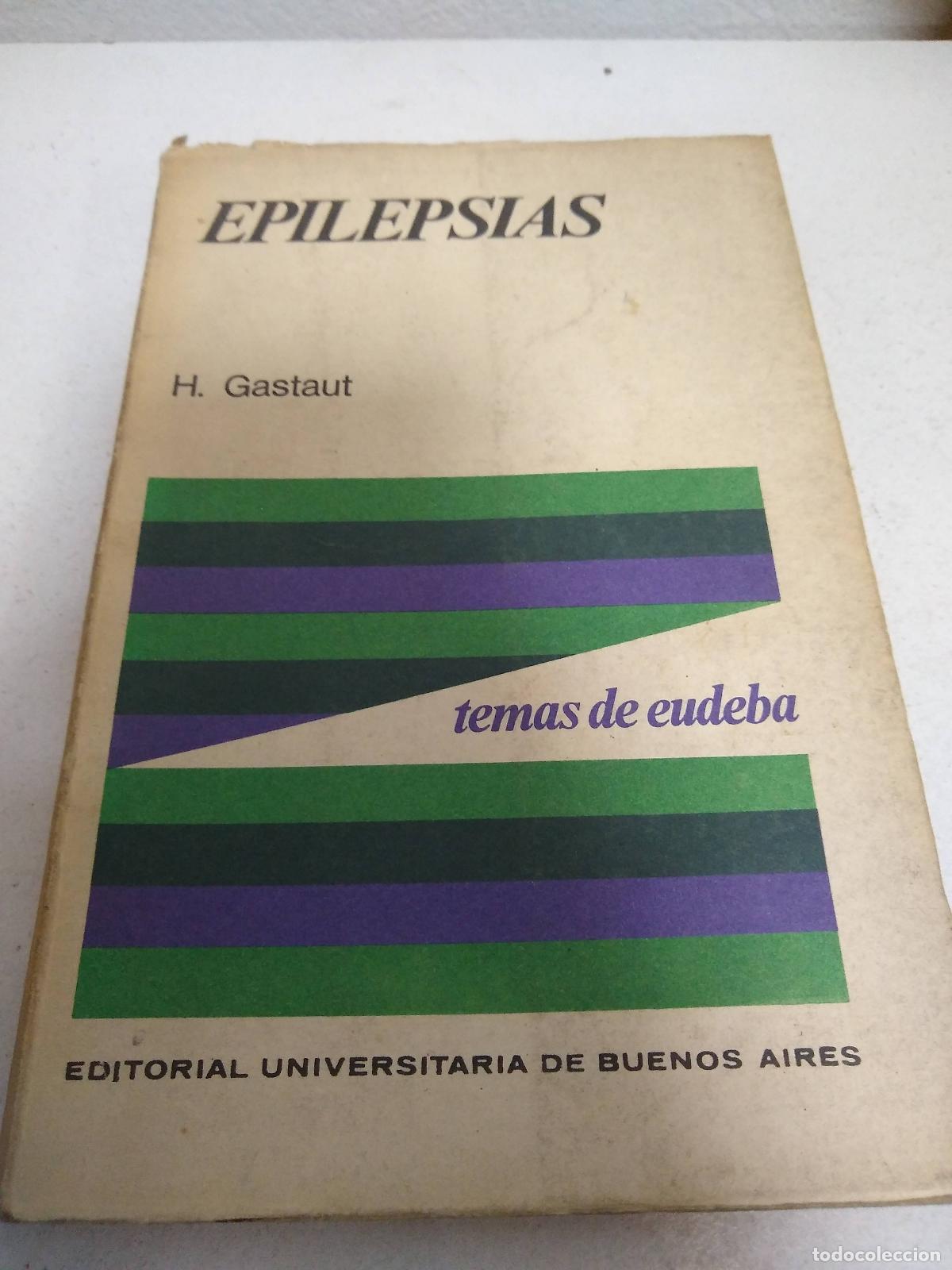 Libri di seconda mano: Epilepsias - H. Gastaut