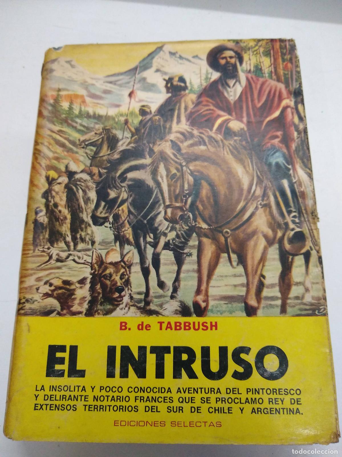 Libros: El intruso - B. de Tabbush - Foto 1