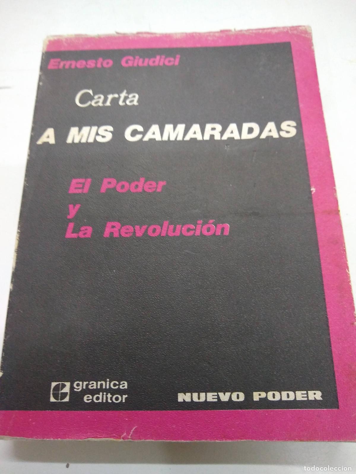 Libros: Carta a mis camaradas - Ernesto Giudici - Foto 1