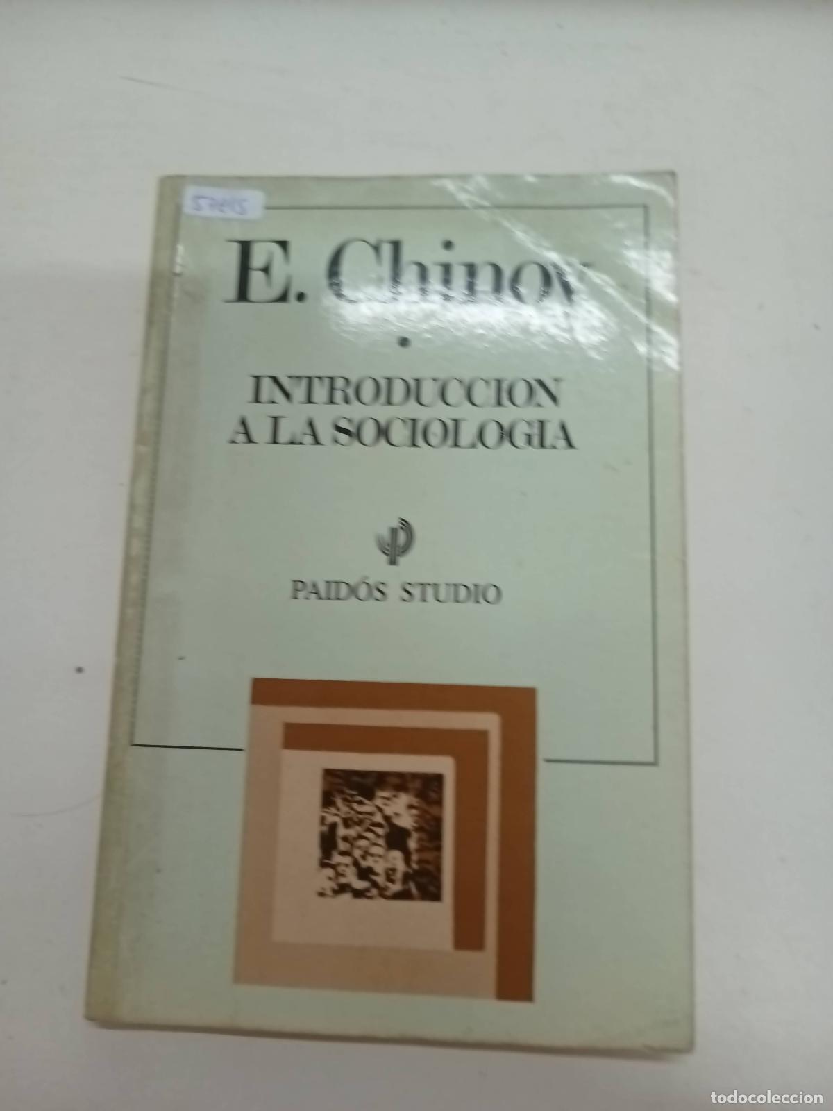Libros: Introduccion a la sociologia - E. Chinoy - Foto 1