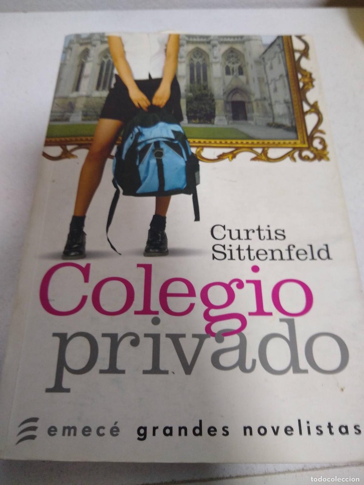 Libros: Colegio privado - Curtis Sittenfeld - Foto 1