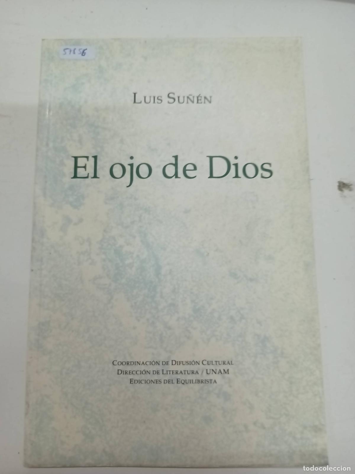 Libros: El ojo de dios - Luis Su&ntilde;en - Foto 1
