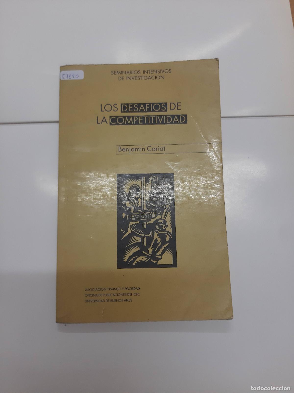 Libros: Los desaf&iacute;os de la competitividad - Benjamin Coriat - Foto 1