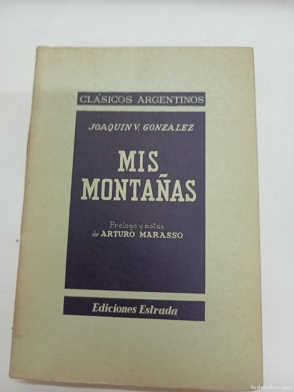 Libros: Mis monta&ntilde;as - Joaquin Gonzalez - Foto 1