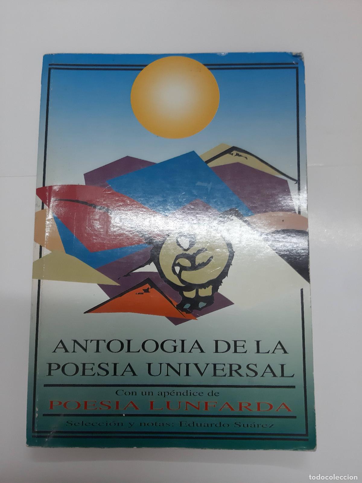 Libros: Antologia de la poesia universal - Eduardo Suarez - Foto 1