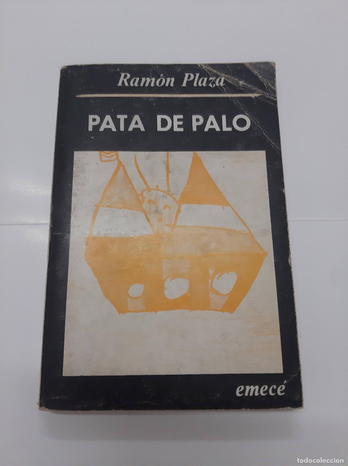 Libros: Pata de palo - Ram&oacute;n Plaza - Foto 1