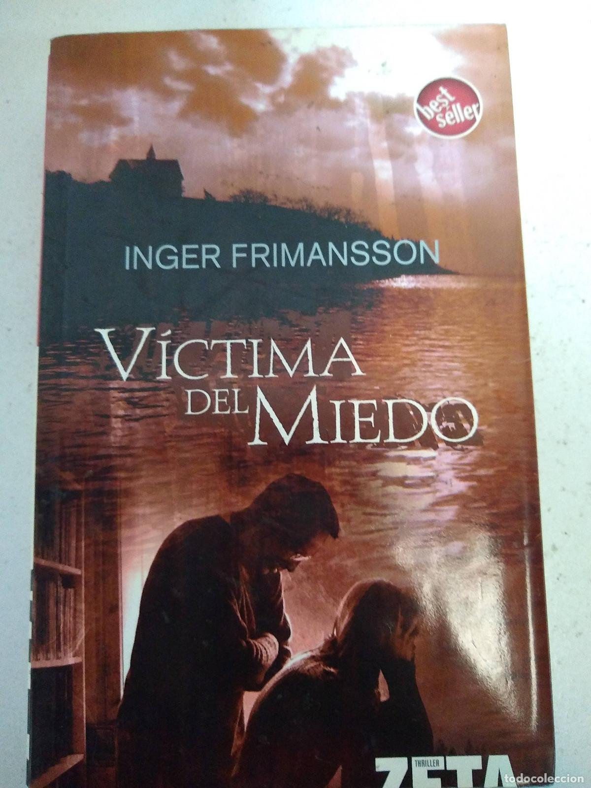 Libros: VICTIMA DEL MIEDO - Inger Frimansso - Foto 1
