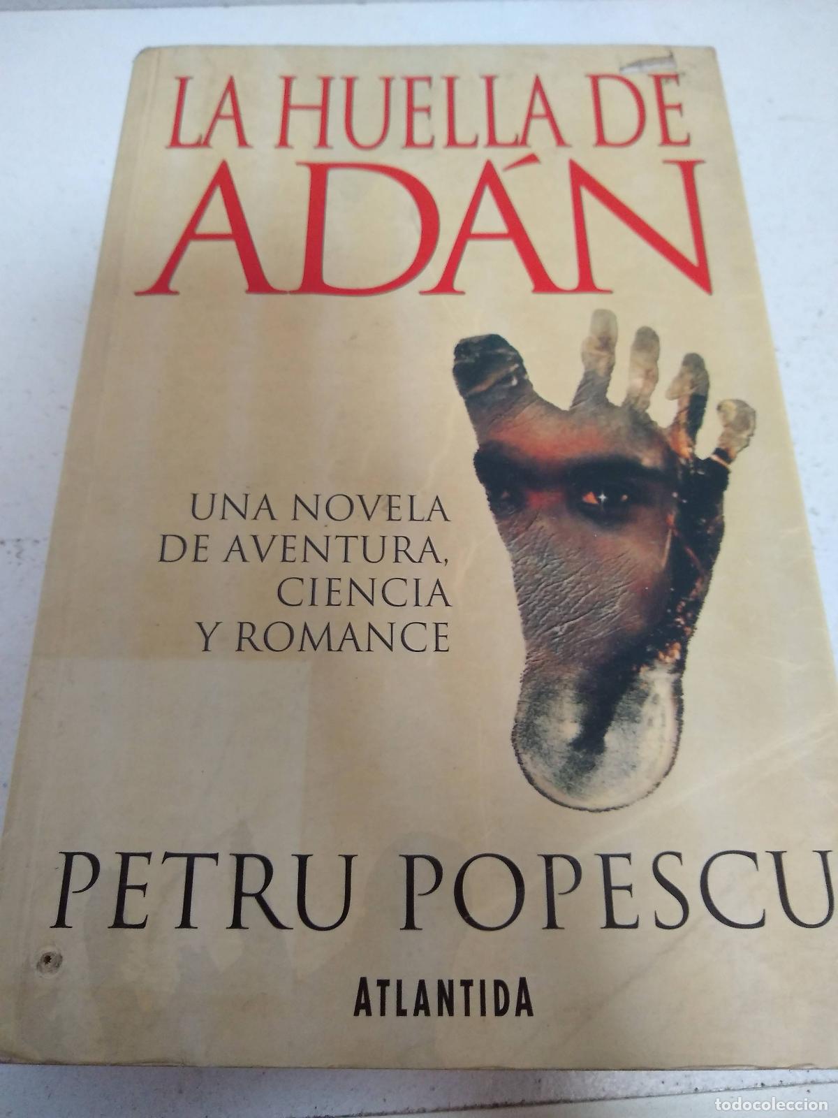 Libros: La huella de Adan - Petru Popescu - Foto 1