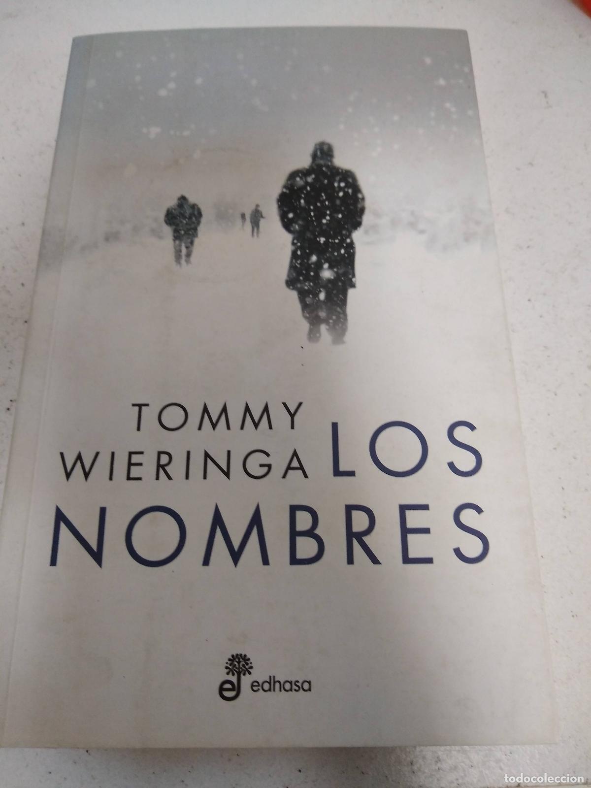 Libros: Los nombres - Tommy Wieringa - Foto 1