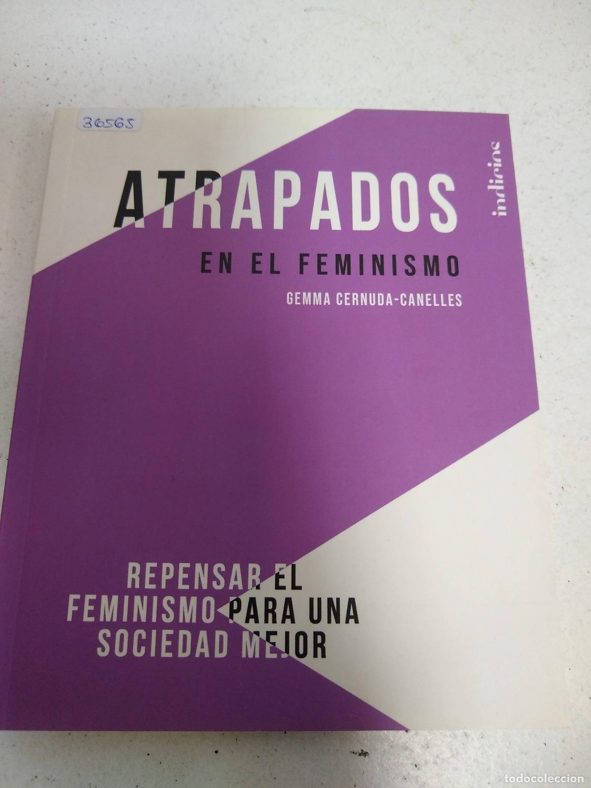 Libros: ATRAPADOS EN EL FEMINISMO - CERNUDA-CANELLES, GEMMA - Foto 1