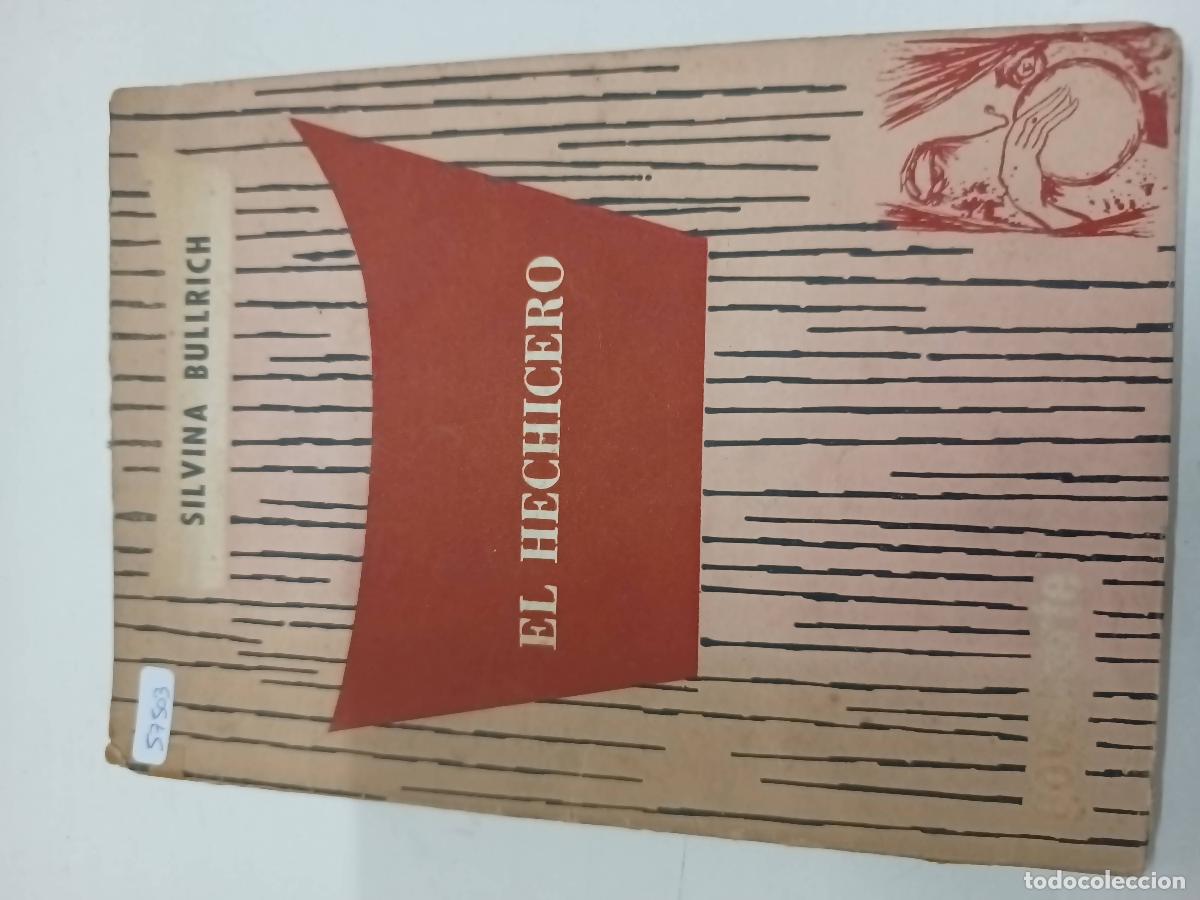 Libros: El hechicero - Silvina Bullrich - Foto 1