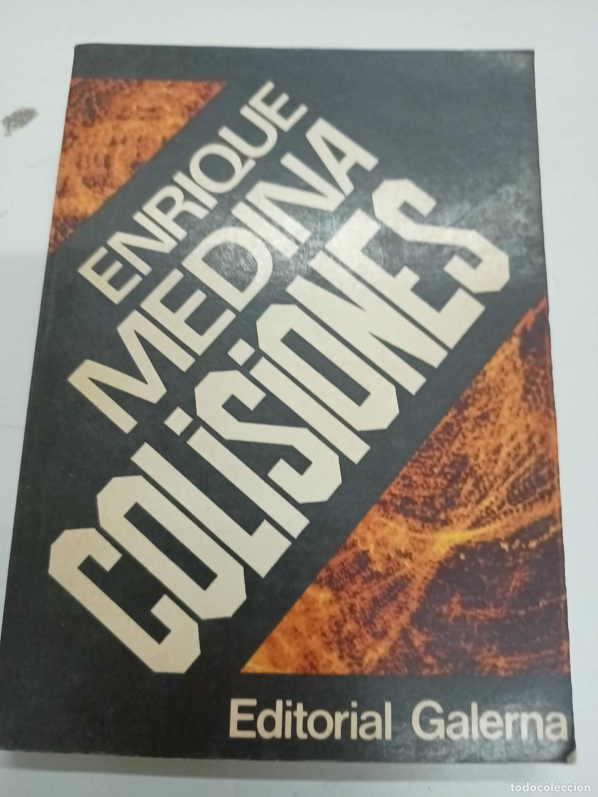 Libros: Colisiones - Enrique Medina - Foto 1