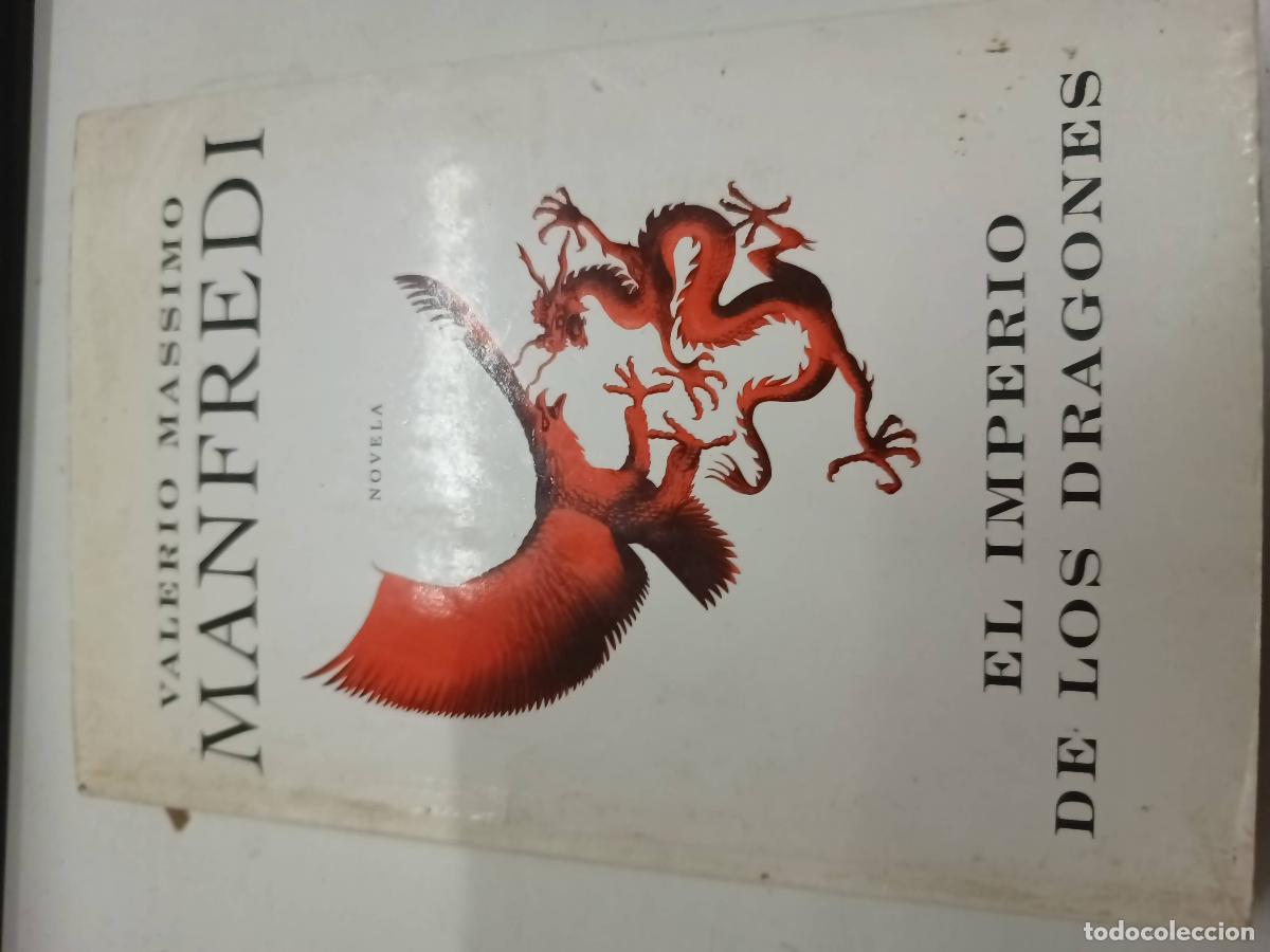 Libros: El Imperio De Los Dragones - Valerio Massimo Manfred - Foto 1
