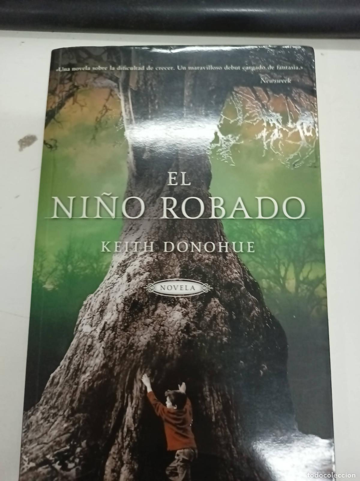 Libros: El ni&ntilde;o robado - Keith Donohue - Foto 1