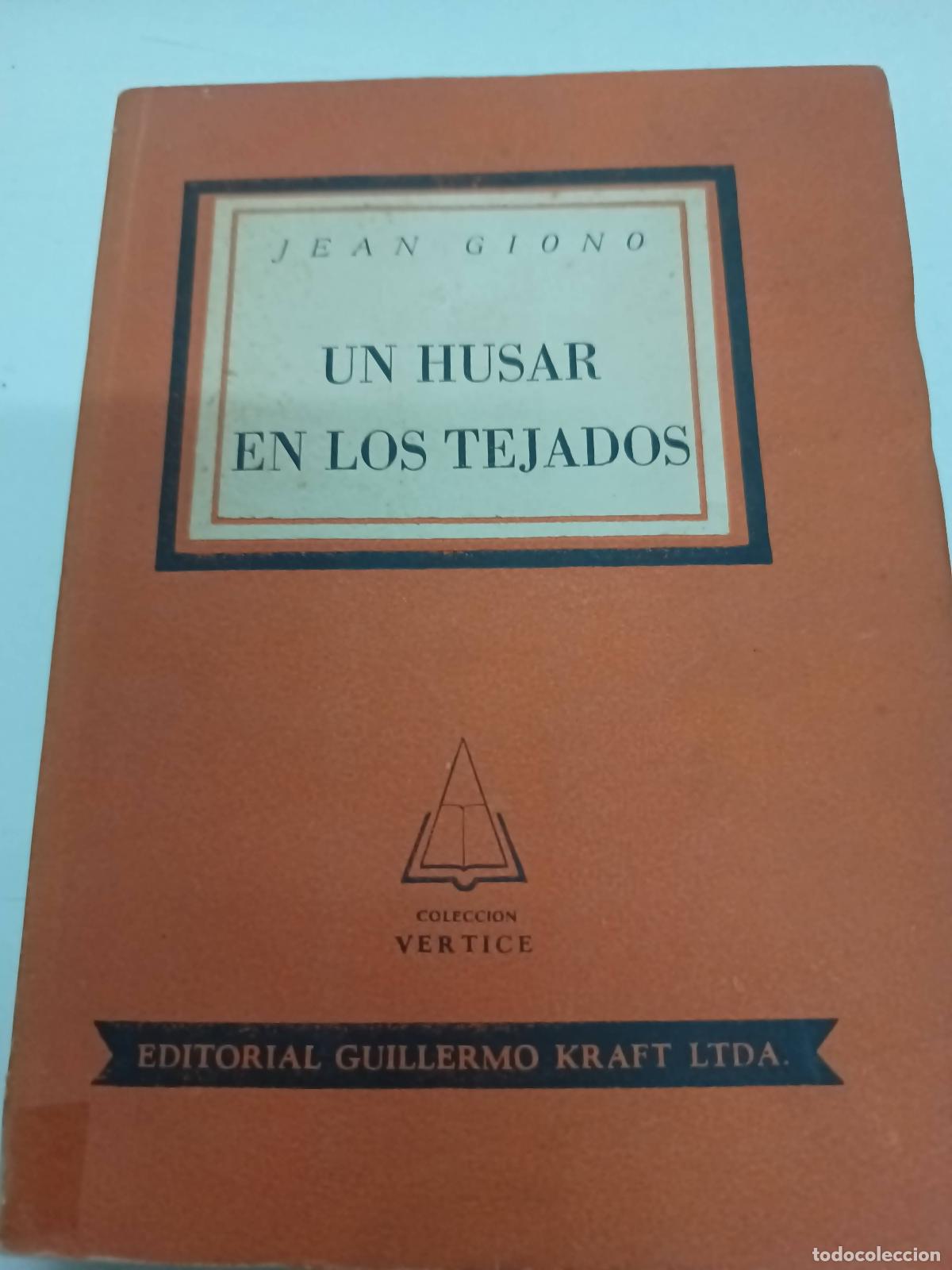 Libros: Un husar en los tejados - Jean Giono - Foto 1