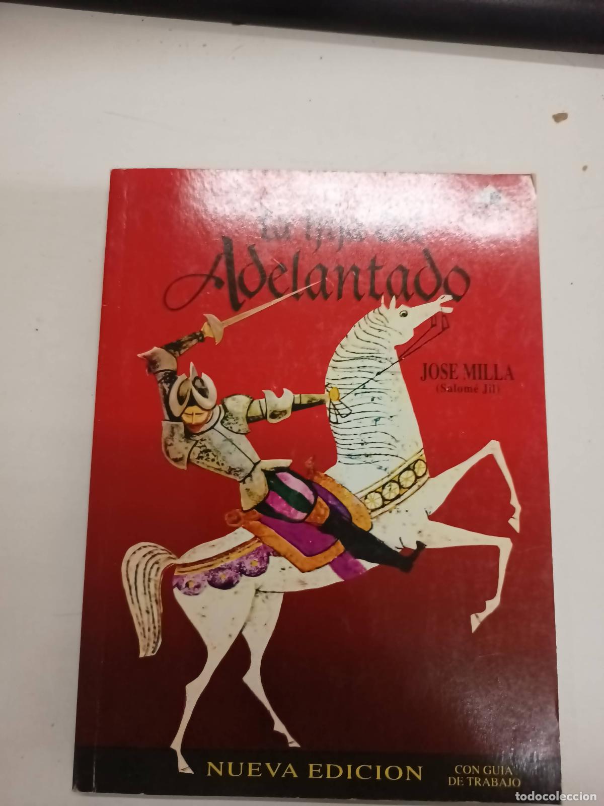 Libri di seconda mano: La hija del adelantado - Jose Milla