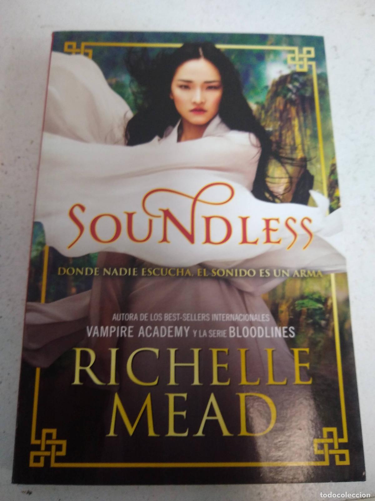 Libros: Soundless/ Soundless - Mead, Richelle - Foto 1