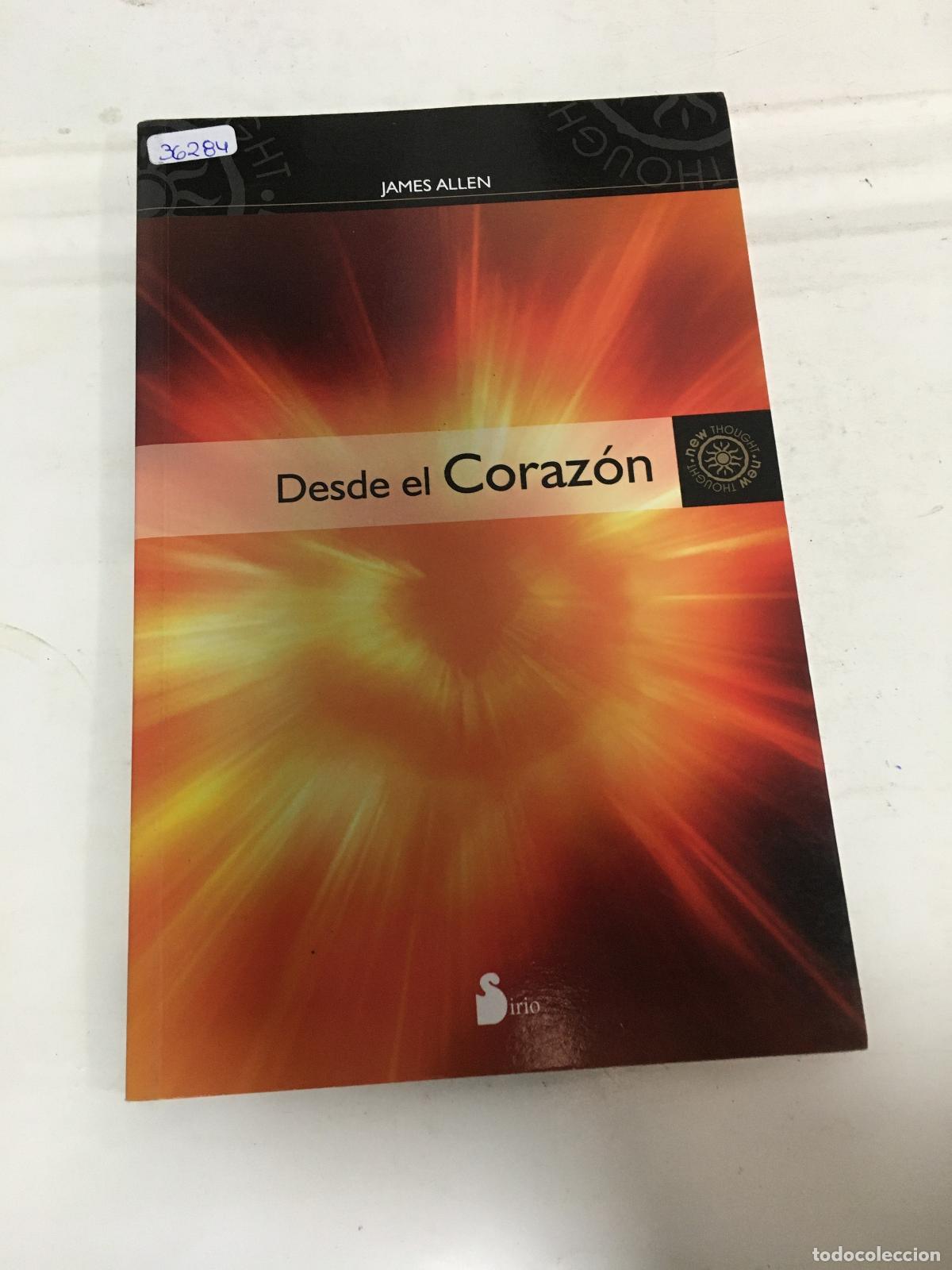 Libros: Desde el coraz&oacute;n - James Allen - Foto 1