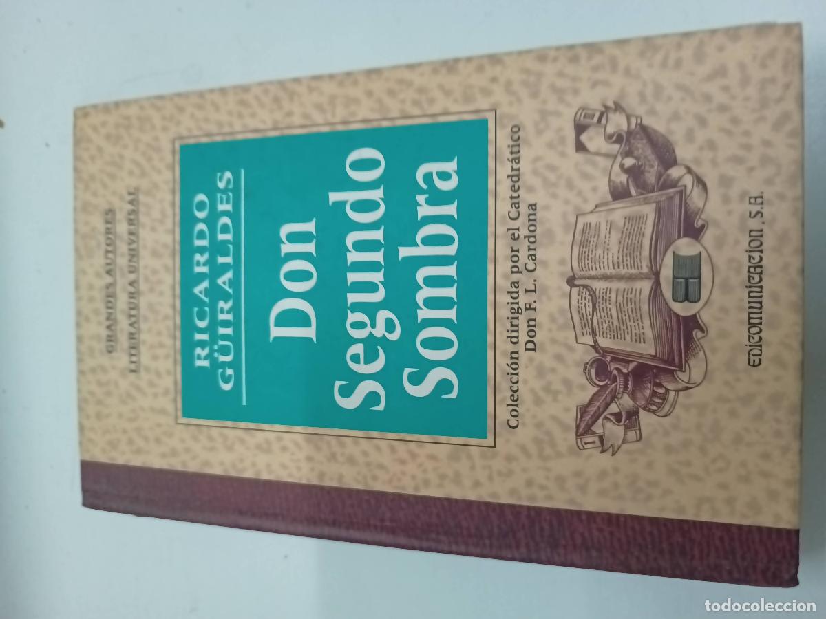 Libros: Don segundo sombra - Ricardo Guiraldes - Foto 1