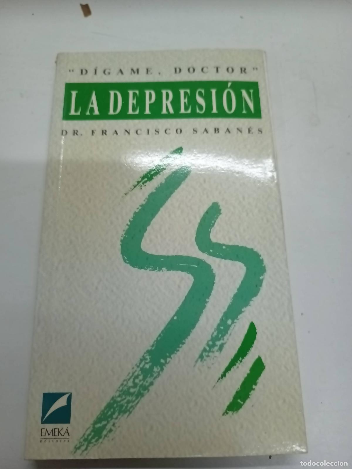 Libros: La Depresion - Dr. Francisco Saban&eacute;s - Foto 1