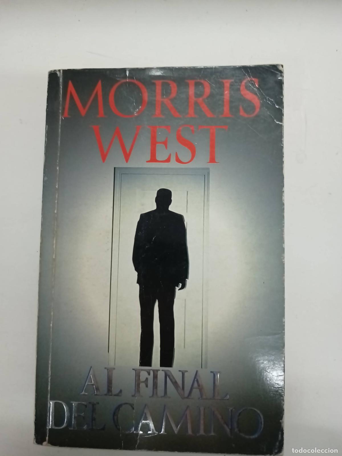 Libros: Al Final Del Camino - Morris West - Foto 1