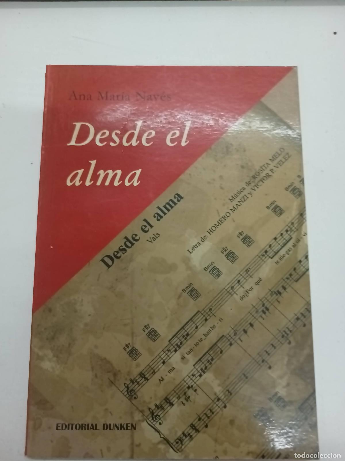 Libros: Desde el alma - Ana maria naves - Foto 1