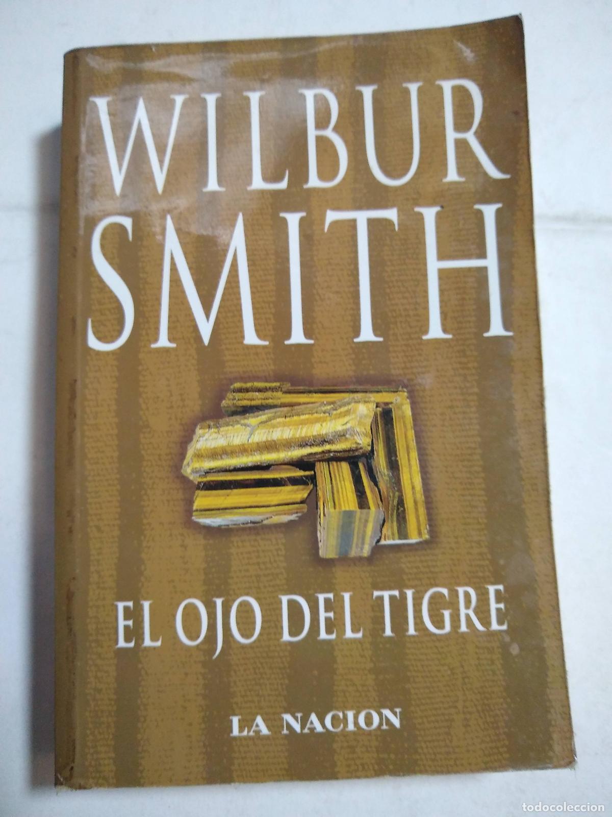Libros: El ojo del tigre - Wilbur Smith - Foto 1