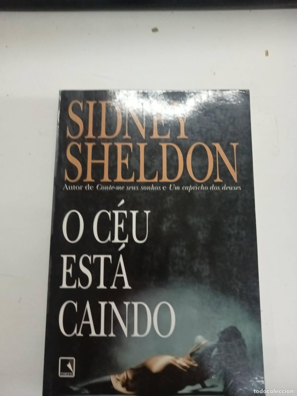 Libros: O C&eacute;u Est&aacute; Caindo - Sidney Sheldon - Foto 1