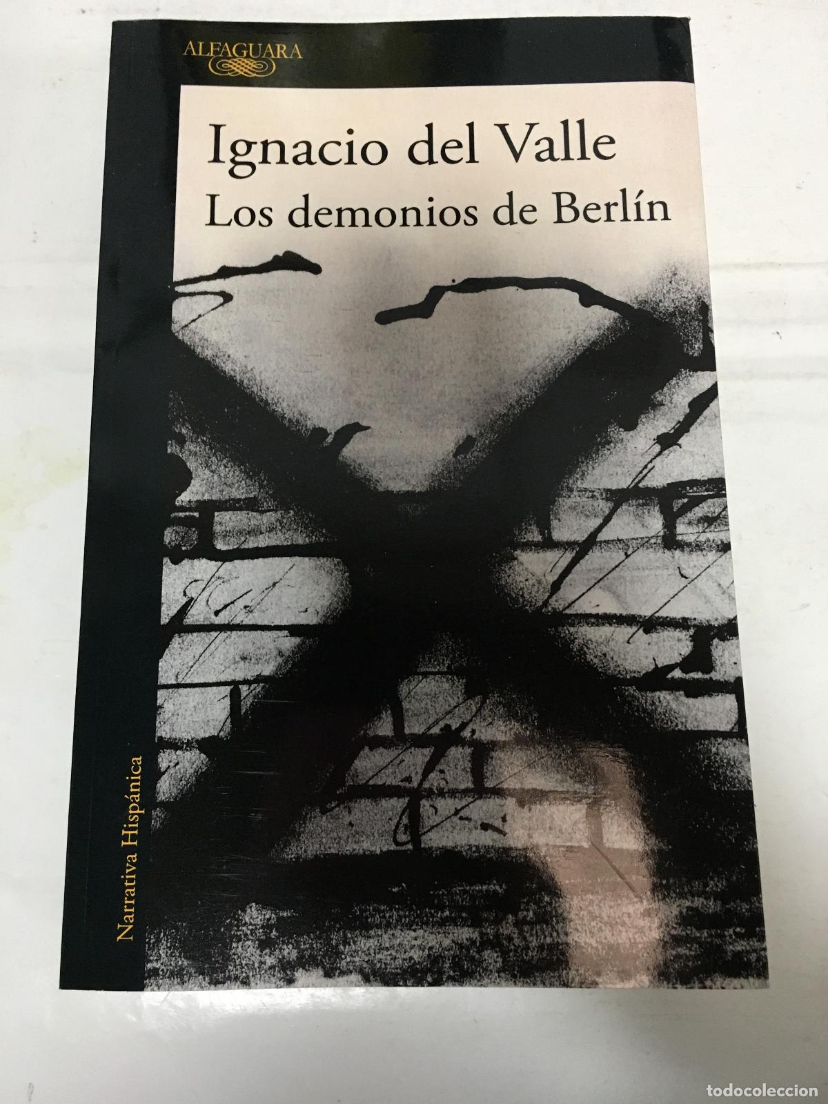 Libros: Demonios De Berlin - del Valle, Ignacio - Foto 1