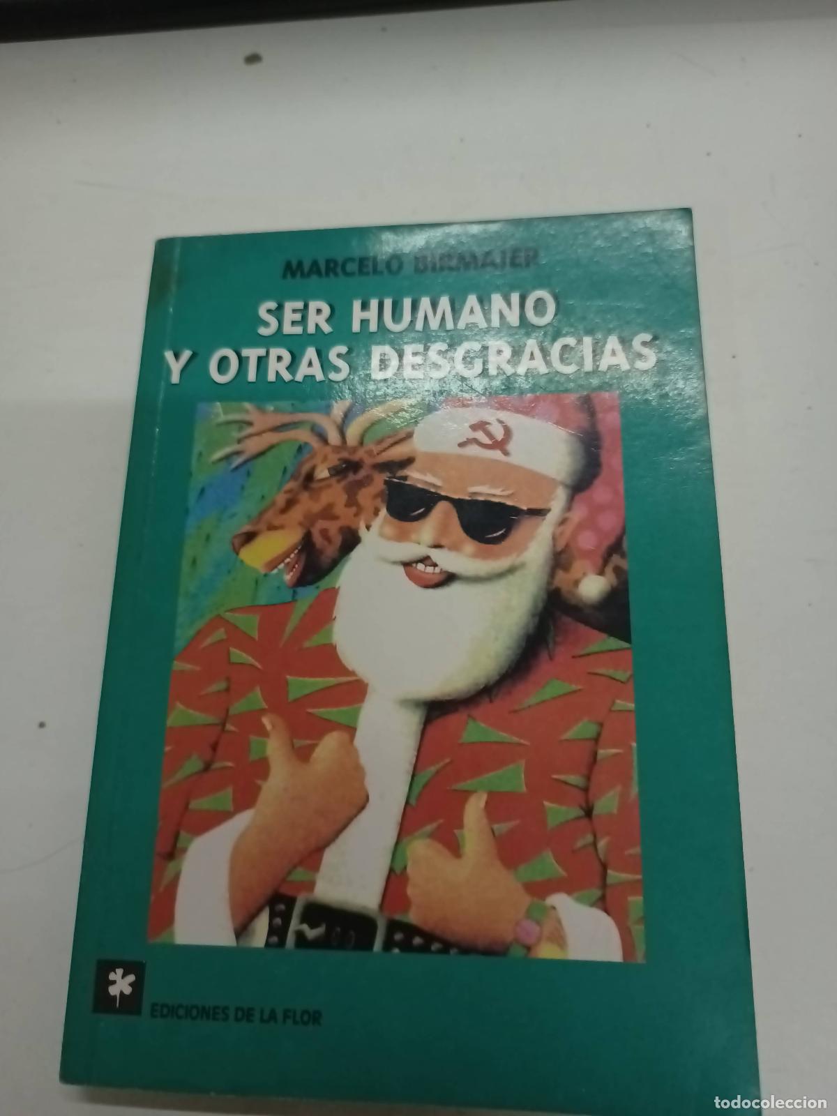 Libros: Ser humano y otros desgracias - Marcelo Birmajer - Foto 1