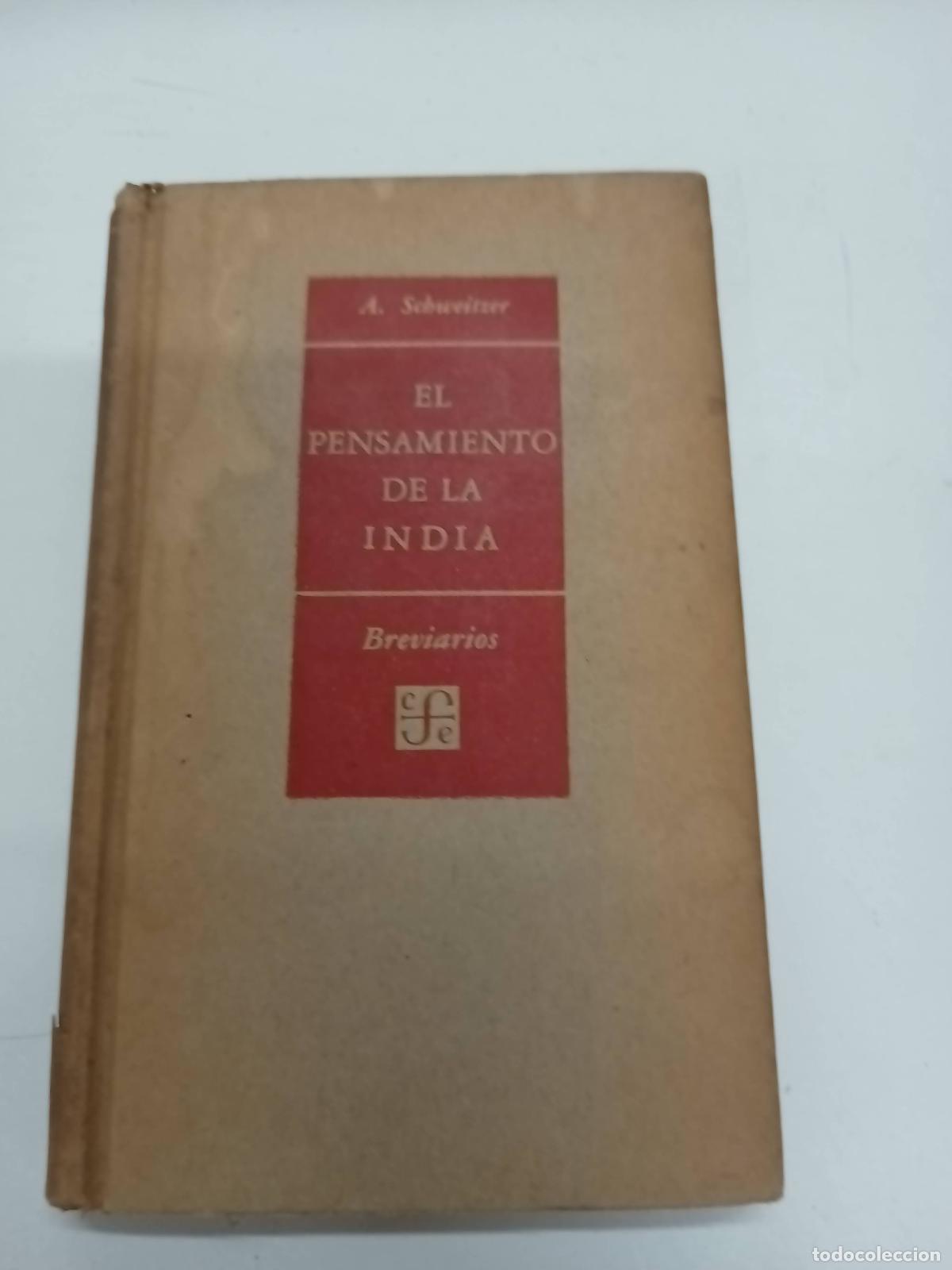 Libros: El pensamiento de la india - A. SCHWEITZER - Foto 1
