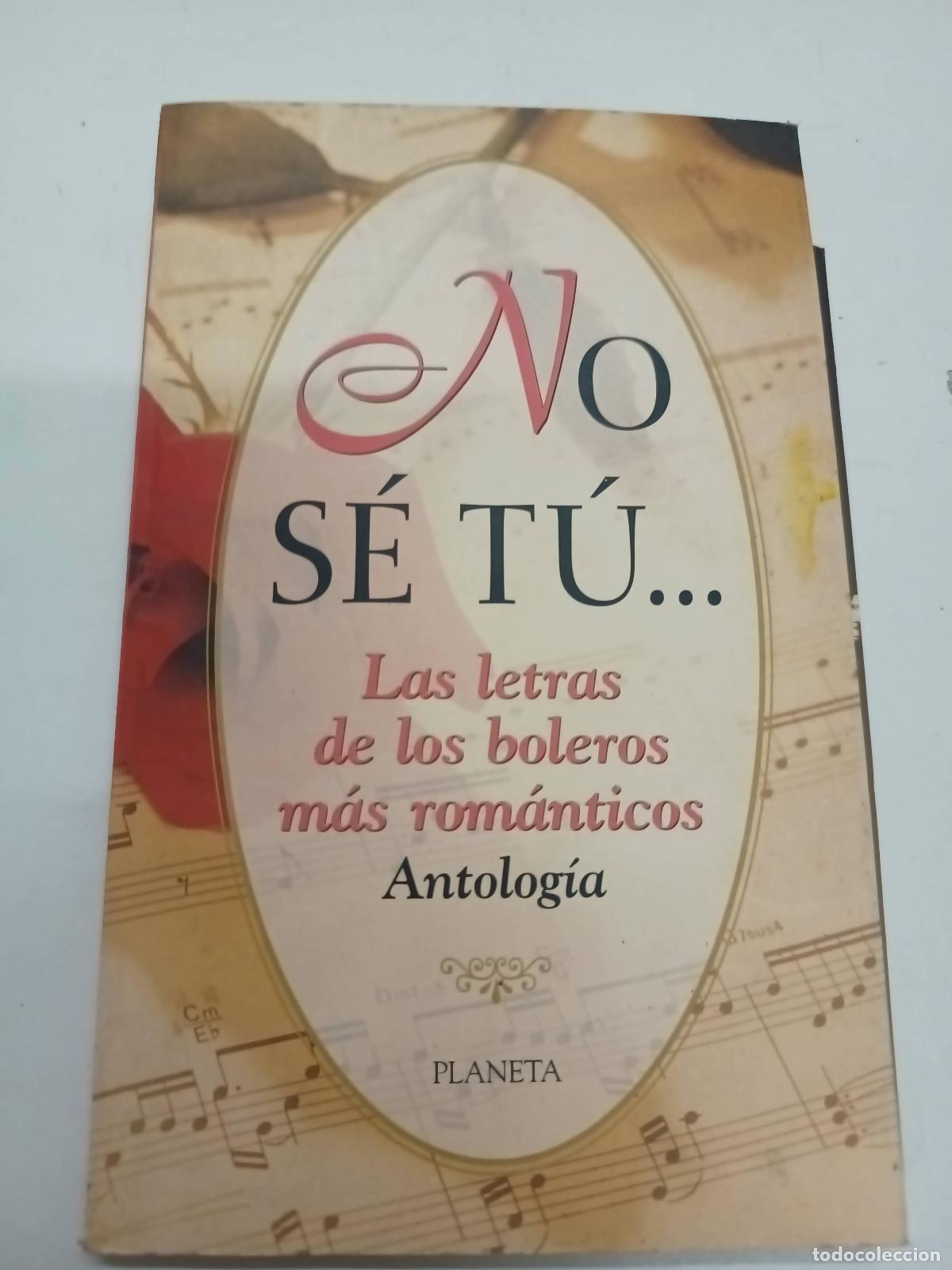 Libros: No s&eacute; t&uacute; - Antolog&iacute;a - Foto 1