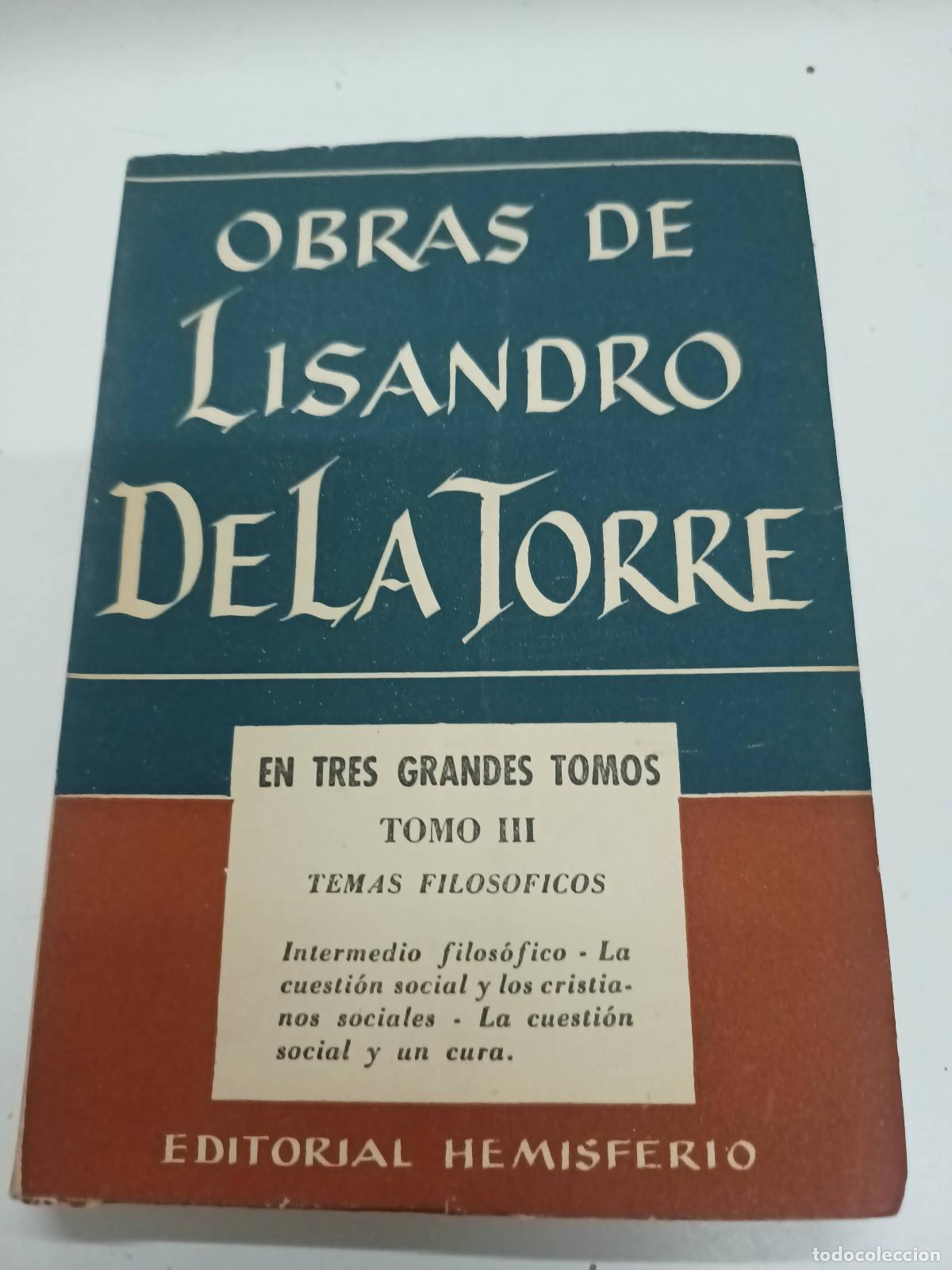 Libros: Obras de lisandro de la torre tomo III - Lisandro de la torre - Foto 1